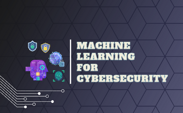 Machine learning for Cybersecurity 2023